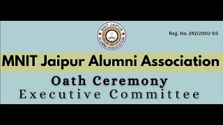 Oath Ceremony MNIT Jaipur Alumni Association EC202426 [upl. by Assirralc881]