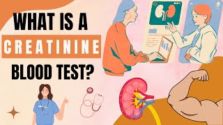 What is a Creatinine Blood Test [upl. by Aihselat]