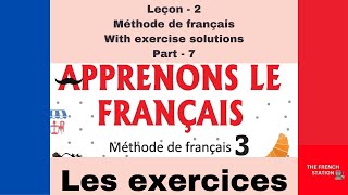 Apprenons le français3 Méthode de français Leçon2 Part7 [upl. by Ahsikin323]