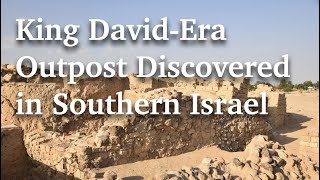 King DavidEra Outpost Discovered in Southern Israel [upl. by Ohploda497]