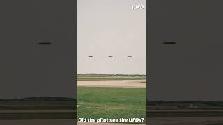 Did The Pilot See The UFOs [upl. by Neuberger]