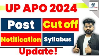 UP APO Syllabus 2024  UP APO Notification 2024  Target for IQ  upapo [upl. by Towrey]