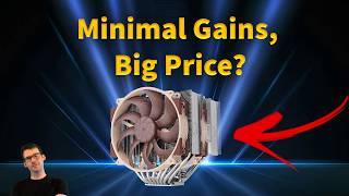 Review Noctua NHD15 G2  Big Promises Small Gains [upl. by Nita]