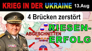 13August Russen in der Klemme  ALLE BRÜCKEN ABGEBRANNT  UkraineKrieg [upl. by Ahsaetan748]