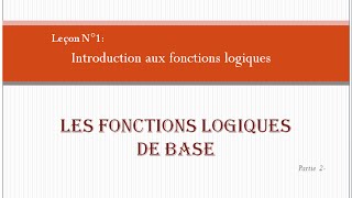 fonctions logiques de base [upl. by Bartosch]