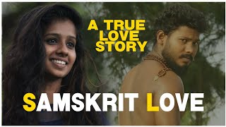 SANSKRITLOVEsanskritsong SAMSKRIT LOVE true love story 2018 [upl. by Colier]