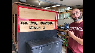 DIY Teardrop Square Drop Camper  Video 5 [upl. by Cima]