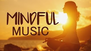 Mindfulness Meditation Music for Focus Concentration to Relax [upl. by Gasparo450]