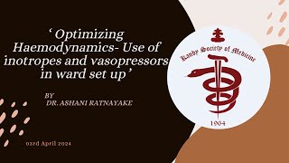 ‘ Optimizing Haemodynamics Use of inotropes and vasopressors in ward set up ’ [upl. by Brookner]