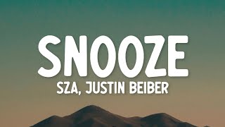 SZA Justin Beiber  Snooze Lyrics [upl. by Hugibert]