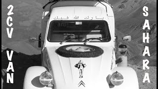 Van Tour 2CV 4x4  Spéciale Sahara [upl. by Eniluqcaj]