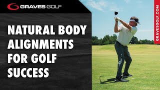 Natural Body Alignments for Golf Success  Todd Graves [upl. by Nueormahc159]