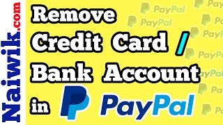 How to remove Credit card or Bank account from Paypal [upl. by Ahseiuqal]