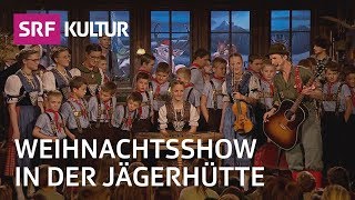 Wiehnacht im Jägerwald mit Marius und die Jagdkapelle  SRF Sternstunde Musik [upl. by Madson933]