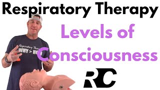 Respiratory Therapy  Patient Assessment  Levels of Consciousness [upl. by Siahc]