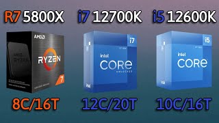 i5 12600K vs i7 12700K vs Ryzen 7 5800X  Benchmarks and test in 8 Games 1080p [upl. by Patrizia931]