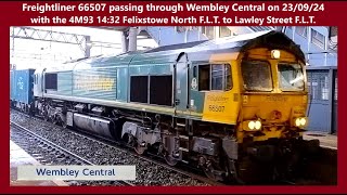 Freightliner 66507 passing trough Wembley Central on 230923  4M93 Felixstowe to Lawley Street [upl. by Dukie136]