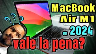 MacBook Air M1 review en 2024 vale la pena [upl. by Damali]