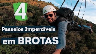 4 PASSEIOS IMPERDÍVEIS em BROTAS [upl. by Hyacinth]