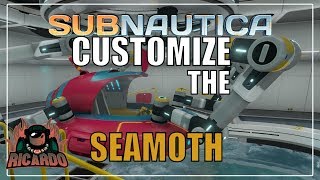 Subnautica Customize the Seamoth with Vehicle Mod Station Easy Guide [upl. by Krug]