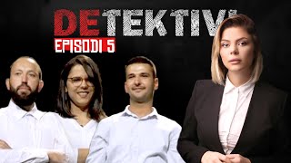 DETEKTIVI  EPISODI 5  SEZONI 2 [upl. by Lrae741]