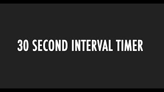 30 second interval timer with beeps [upl. by Chris144]