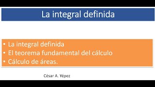 INTEGRAL DEFINIDA 2  TEOREMA FUNDAMENTAL DEL CALCULO [upl. by Baggs]