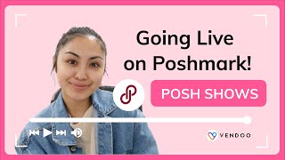 Resellers Go LIVE on Poshmark with POSH SHOWS [upl. by Aidnic166]