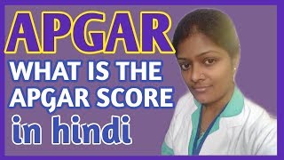 Apgar score lecture in hindi  Apgar score assessment  Apgar score newborn  Apgar scoring system [upl. by Ellenohs935]