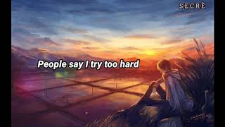 I HAVE NO FRIENDS  NIGHTCORE  FEMALE VERSION  LYRICS [upl. by Llewop]