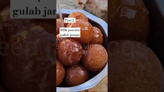 PART 2 MILK POWDER GULAB JAMUN [upl. by Rosenstein]