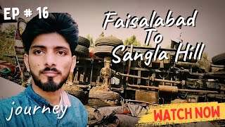 Ep  16  Road Accident Faisalabad To Sangla Hill 🌃 [upl. by Yddeg9]