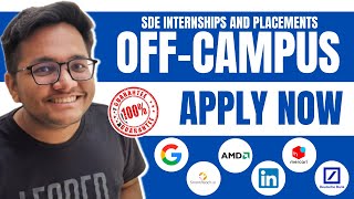 OFF Campus SDE Internship and Placement  2023  2024  2025 passouts  Apply Now [upl. by Denison]