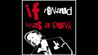 IF RENAUD WAS A PUNK  Mistral Gagnant [upl. by Remus]