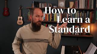 My Process to Learn A New Jazz Standard [upl. by Airbmac]