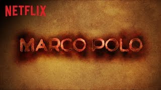 Marco Polo  Seizoen 2  Aankondiging datum  Netflix [upl. by Suiravaj]