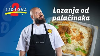 Kad vam se putuje│Lazanja od palačinaka│Lidlova 2│Lidl Srbija [upl. by Hitchcock]