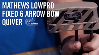 Mathews LowPro Fixed 6 Arrow Bow Quiver [upl. by Norval]