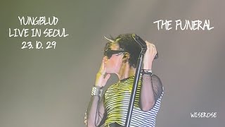 YUNGBLUD  THE FUNERAL Live in Seoul 231029 [upl. by Rucker]