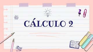 CÁLCULO 2integral calculodiferencial calculointegral [upl. by Endora]