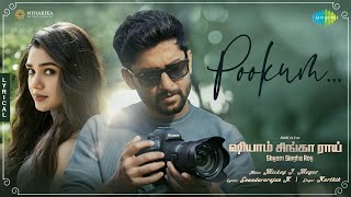 Pookum  Lyric Video  Shyam Singha Roy Tamil  Nani Krithi Shetty  Mickey J Meyer [upl. by Munster]