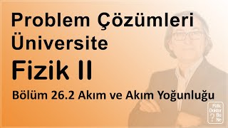 Üniversite Fizik II  Bölüm 262 Problem Çözümleri Akım ve Akım Yoğunluğu [upl. by Eceinahs209]