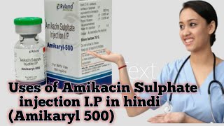 Amikacin Sulphate IP injection uses in hindi  Amikaryl 500 injection [upl. by Jules]