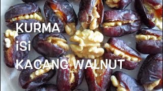 Buah Kurma Isi Kacang Walnut [upl. by Cathie]