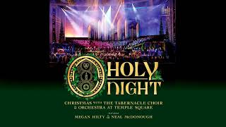 Sussex Carol  O Holy Night with The Tabernacle Choir [upl. by Aicelf]