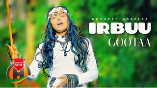 Kookeet Asaffaa  Irbuu Gootaa  New Ethiopian Oromo Music 2021 Official Video [upl. by Liza213]