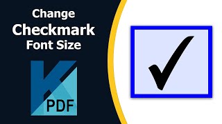 How to change checkmark font size in pdf using Kofax Power PDF [upl. by Leinad]