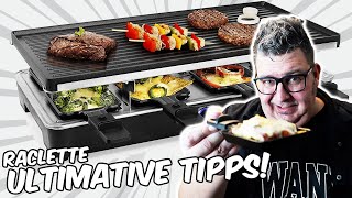 RACLETTE  SO WIRDS PERFEKT Ultimative Tipps amp Tricks für das perfekte Raclette  Geheimtipp [upl. by Wasserman445]