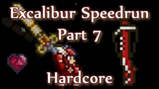 Terraria  Excalibur Hardcore Speedrun Part 7 [upl. by Ayerhs]