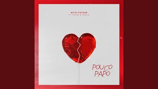 Pouco Papo [upl. by Annoyk]